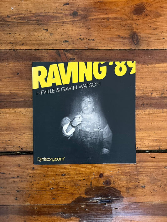 Raving ‘89 Was £45